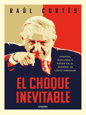 cover image of El choque inevitable